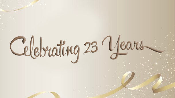 Celebrating 23 Years