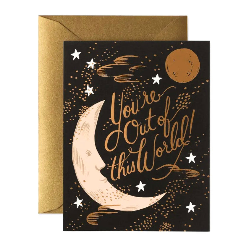 You're Out of This World Card